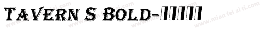 Tavern S Bold字体转换